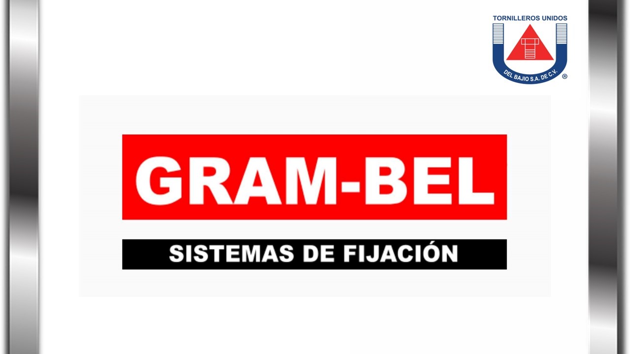 GRAMBEL TORNILLEROS UNIDOS DEL BAJIO