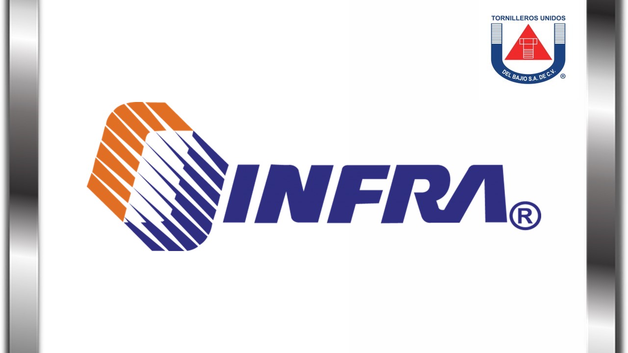 INFRA TORNILLEROS UNIDOS DEL BAJIO