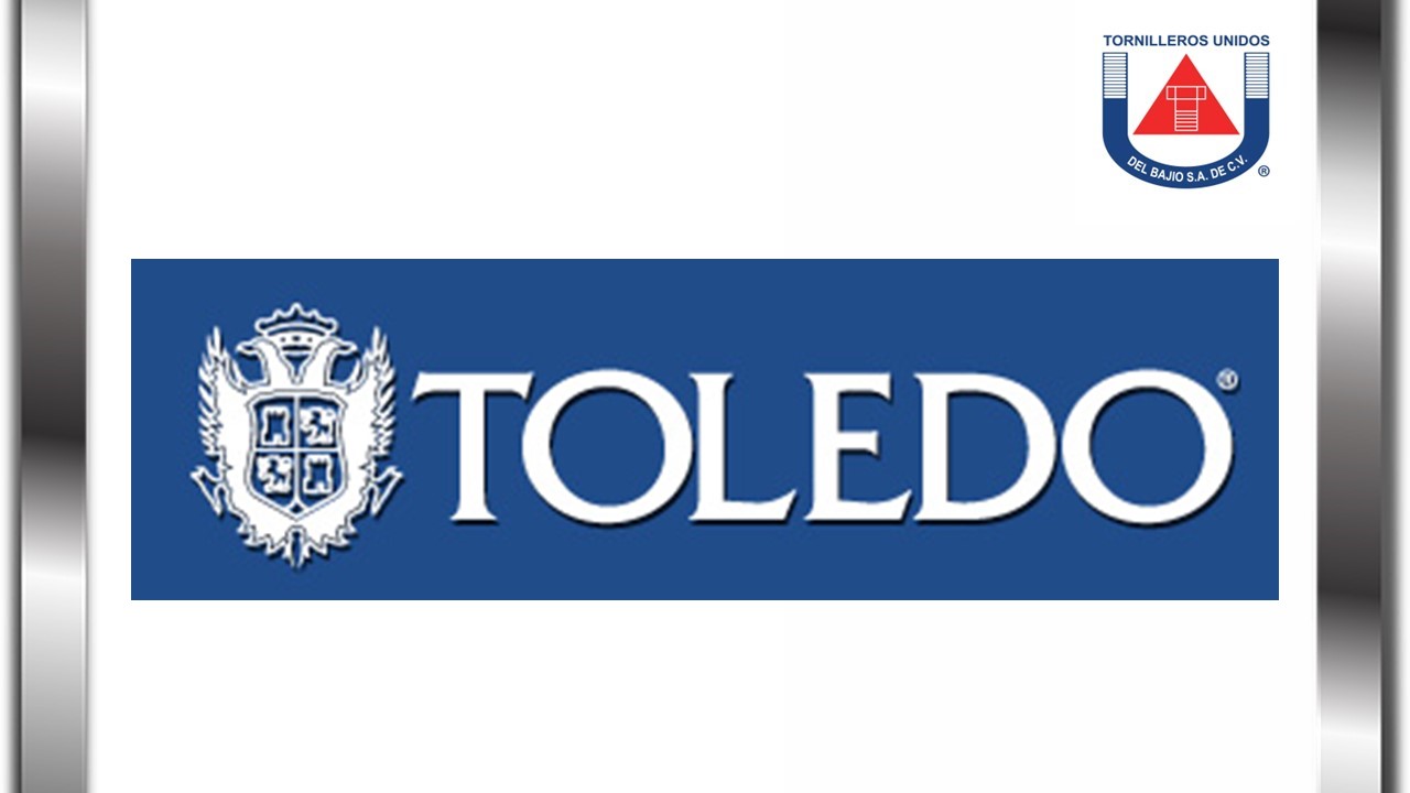 TOLEDO TORNILLEROS UNIDOS DEL BAJIO